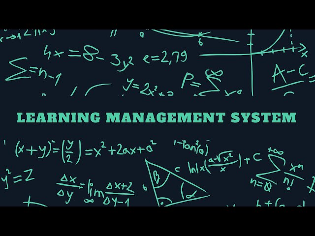 Learning Management System 101: All You Need To Know