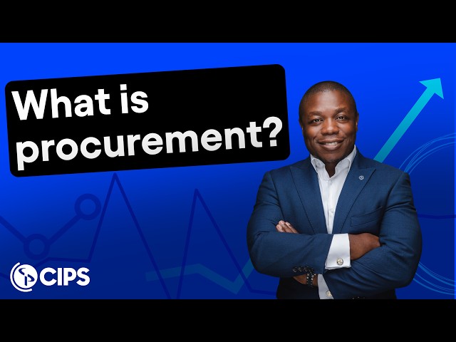 What is Procurement? Procurement Fundamentals