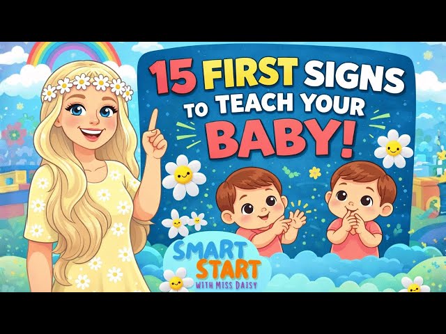 Baby’s First Words in Sign Language | Learn 15 Essential Baby Signs with Miss Daisy