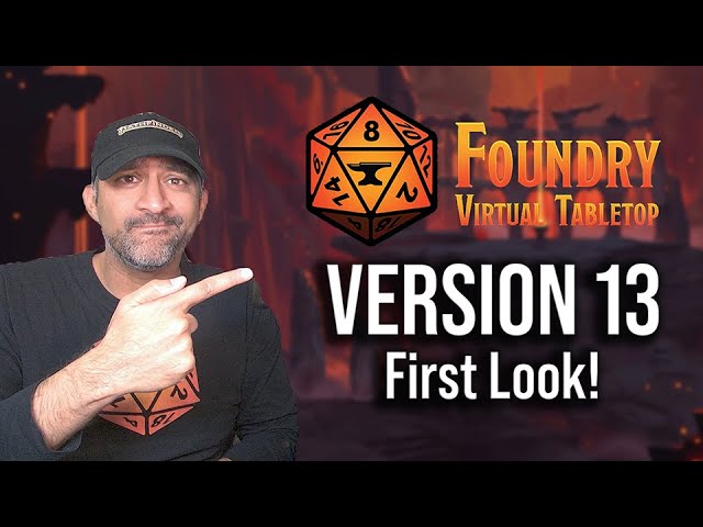 Foundry V13 - What's Changed? Worth Upgrading? Let's Find Out!
