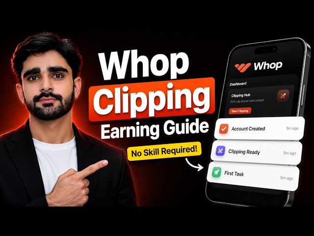 Whop Clipping Earning Guide 2026 | Whop Account Setup Tutorial for Beginners