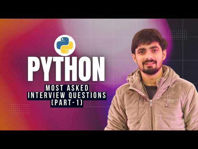 Python Interview Questions | Hands-on Python | Crack Coding Rounds Faster (Part 1)