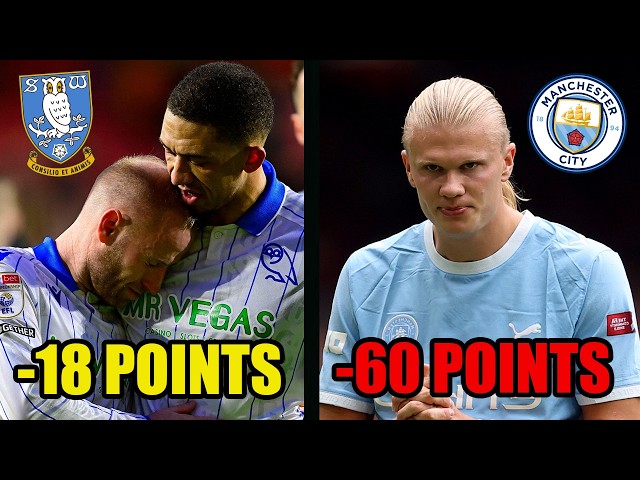 The Biggest Point Deductions In English Football HISTORY! Man City Next?
