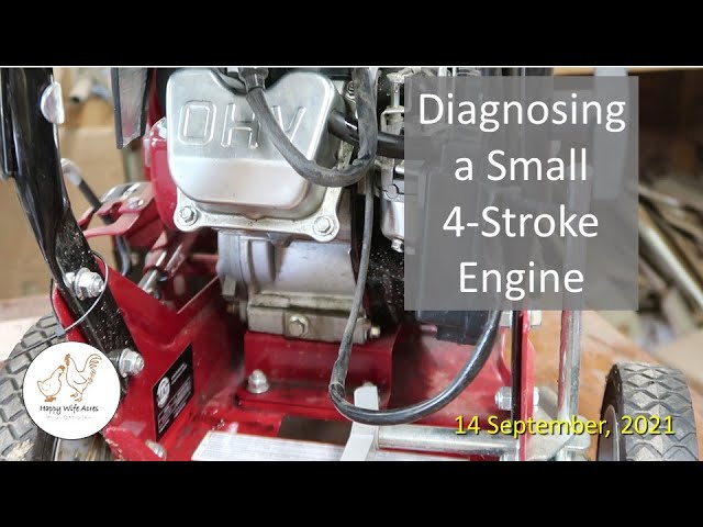 Diagnosing a Small 4 Stroke Engine