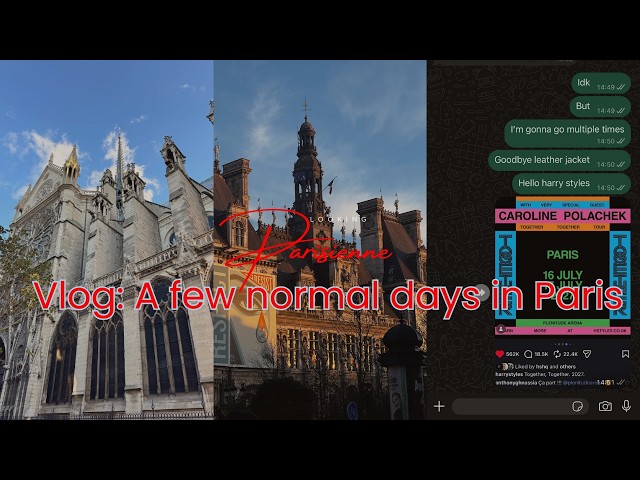 Vlog: A few normal days in my life in Paris