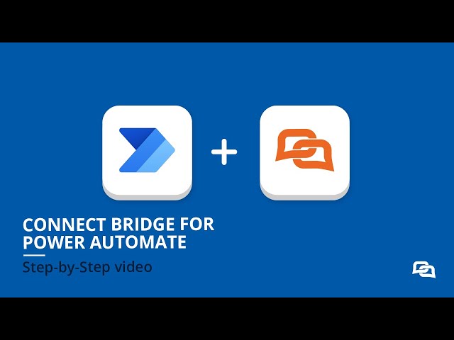 Complete Guide: Integrate Connect Bridge with Power Automate