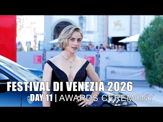 VENICE FILM FESTIVAL 2026 | Day 11 Awards Ceremony - Fashion Channel
