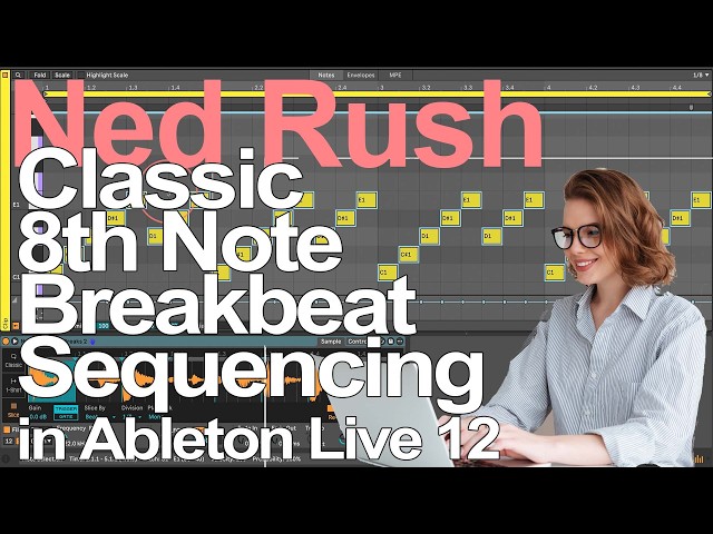 Classic 8th Note Breakbeat Sequencing in Ableton Live 12
