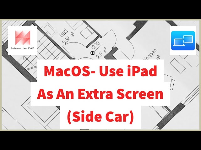 macOS Tutorial: Use an iPad as a Second Screen