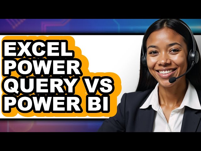 Excel Power Query vs Power BI - Full Comparison