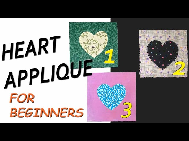 How to Quilt Heart Applique for Beginners - Sew Easy! #appliquetutorial #quilttutorial