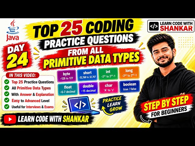Top 25 Coding Practice Questions in Java 🔥 | All Primitive Data Types | Java Coding Practice | Hindi