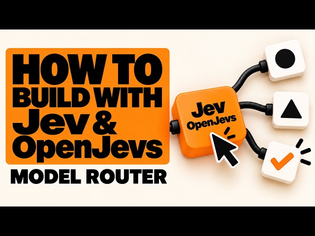 How to Build Things with Jev & OpenJevs