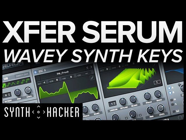 Serum Tutorial - Wavey SYNTH KEYS (Chill Trap / Future RnB)