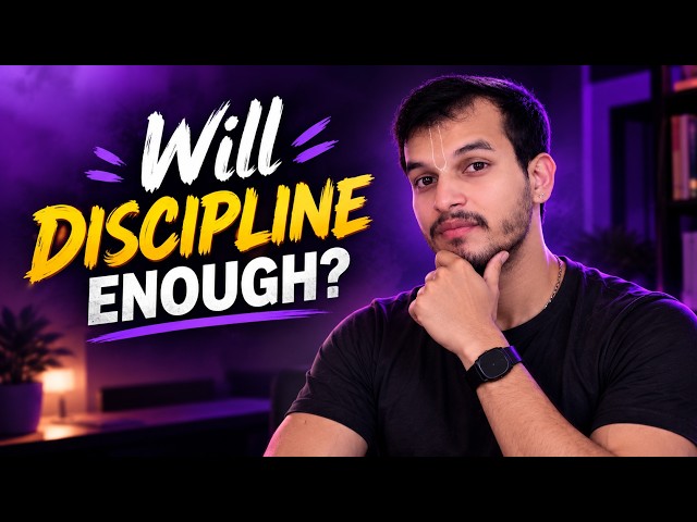 Will Discipline Be Enough for Success? | Do This to Actually Grow