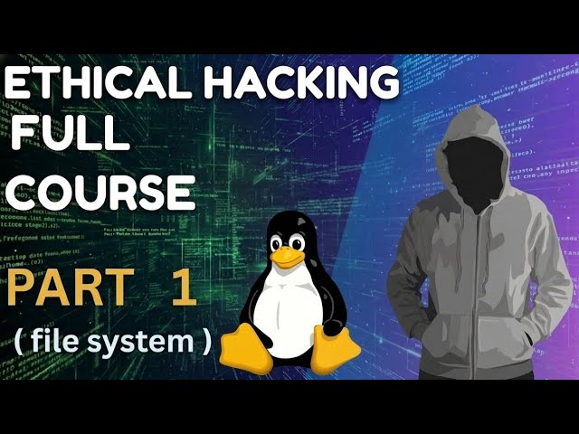 Linux File System Tutorial in Hindi | Cyber Security Full Course Part-1