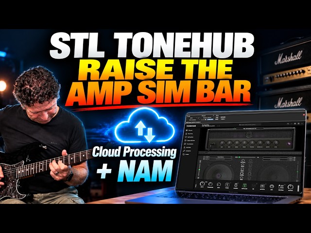 STL TONEHUB - Raise The Amp Sim Bar