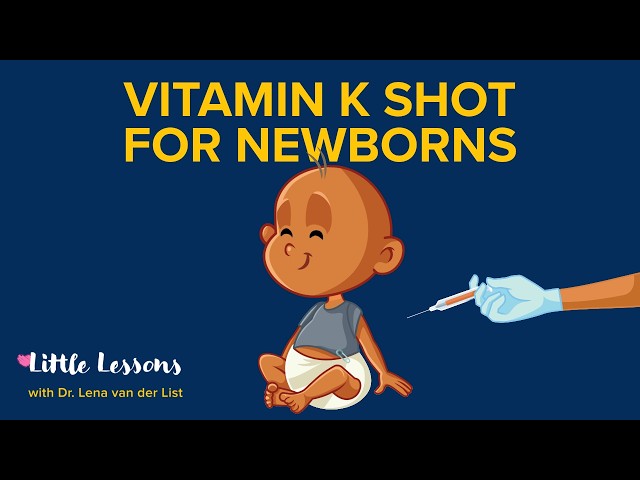 Do Newborns Really Need the Vitamin K Shot? | Little Lessons w/ Dr. Lena van der List