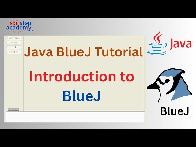 Java with BlueJ – Introduction for Beginners | Getting Started with BlueJ IDE