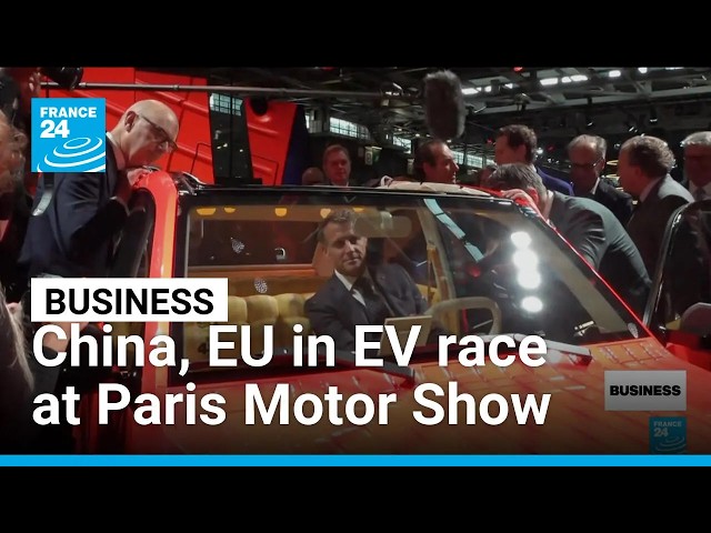 Paris Motor Show kicks off as China-EU rivalry heats up • FRANCE 24 English