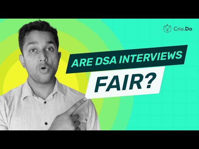 Why Do Companies Ask DSA Questions in Interviews?