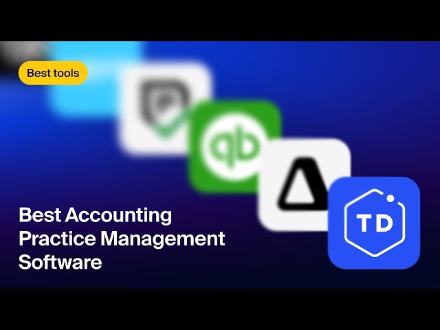 Best Accounting Practice Management Software | Top Tools Compared
