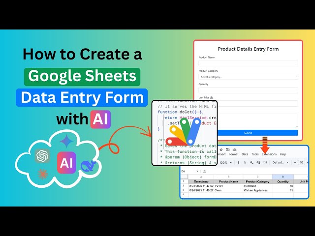 How to Create a Google Sheets Data Entry Form with AI