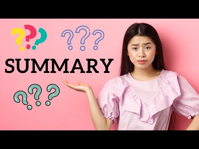 What is a Summary? (Video Lesson and Activity)