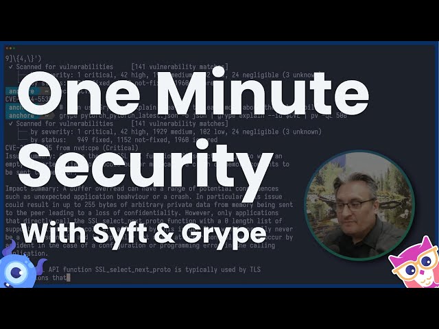 One Minute Security: Build SBOM & Scan Vulns with Syft + Grype