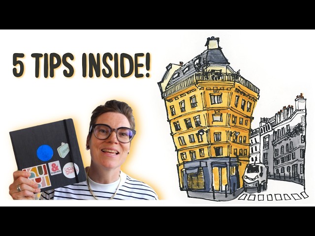 Sketchbook Tour, Plus Tips to Sketch Better