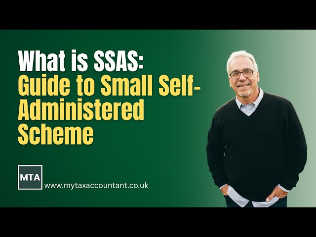 SSAS Pensions Explained: Small Self-Administered Scheme Guide for UK Owners | MTA