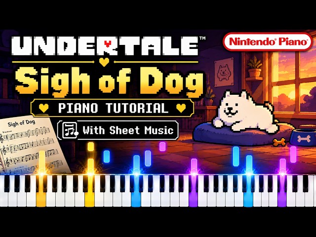 Undertale – Sigh of Dog – Piano Tutorial With Sheet Music