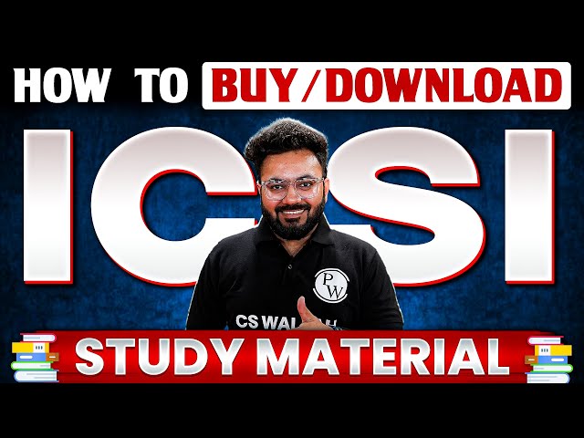 How to buy or download ICSI Study Material? Know here 👉