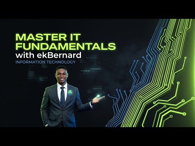 Introduction to Information Technology — Everything Beginners Should Know | Infotech Week 1