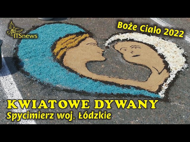 Kwiatowe Dywany. Boże Ciało 2022. Spycimierz woj. łódzkie.