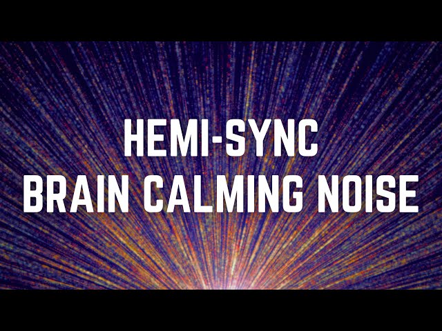 HEMI-SYNC BRAIN CALMING NOISE | Black Screen | 12 Hours | No Midway Ads | Relax/ Sleep/ Calm Anxiety