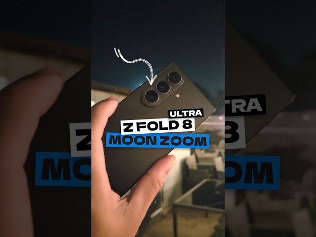 Galaxy Z Fold 8 ULTRA - Moon Zoom Test π