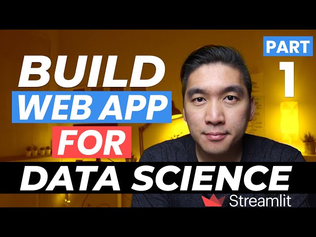 How to Build Your First Data Science Web App in Python - Streamlit Tutorial #1