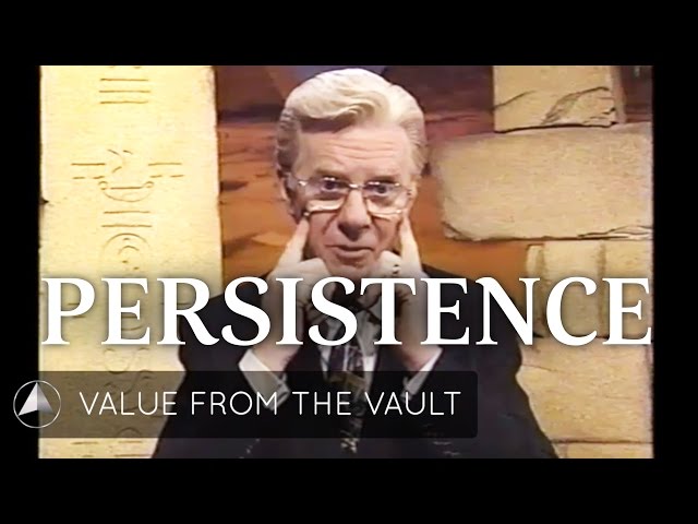 How to Use Persistence to Increase Your Results!