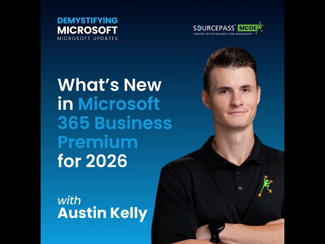 What's New in Microsoft 365 Business Premium for 2026