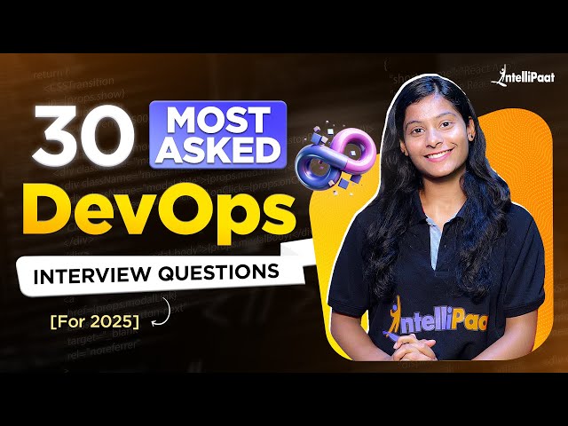 Top DevOps Interview Questions & Answers | DevOps Interview Questions For Freshers | Intellipaat
