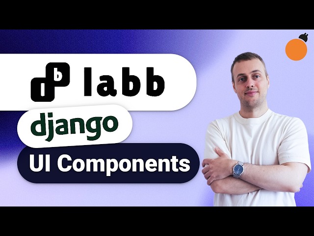Labb - UI components for Django (built on Tailwind, django-cotton, Alpine.js!)