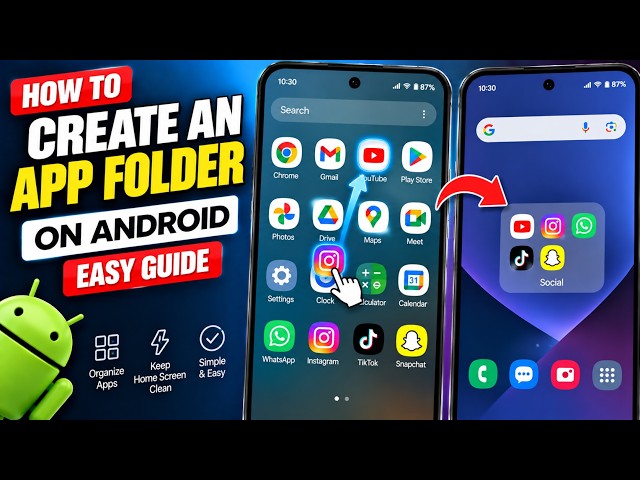 How to Create an App Folder on Android | Easy Guide