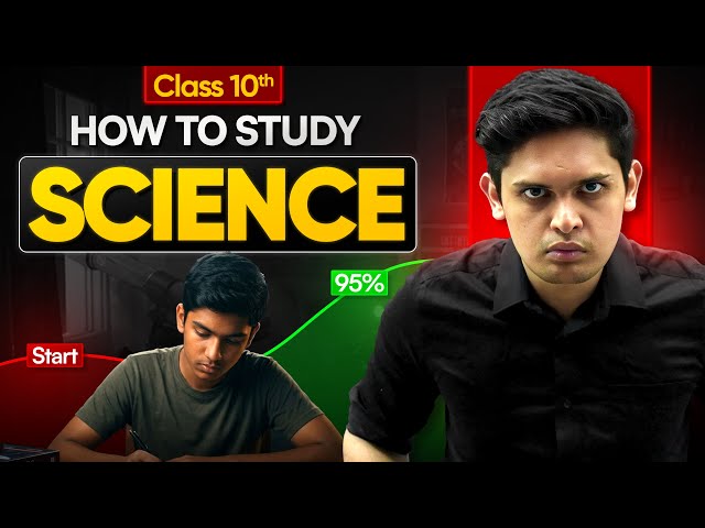 How to Study Science to Score 100% ?🔥| Class 10th | Prashant Kirad