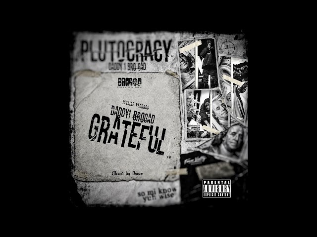 Daddy1 - Grateful (Official Audio)
