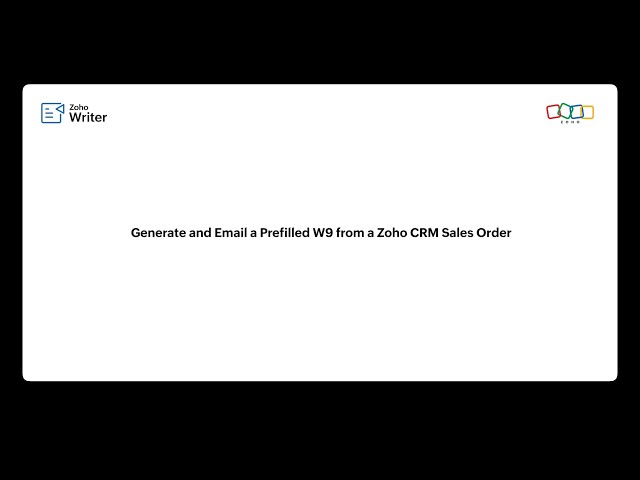 Generate a Prefilled W-9 Form from Zoho CRM in One Step | Zoho Writer MCP