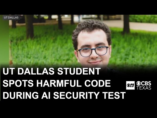 UT Dallas student spots harmful code during AI security test on GitHub