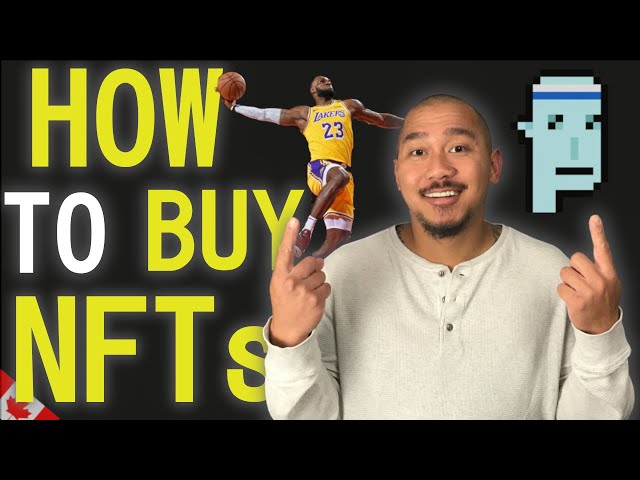 How & Where To Buy NFTs In Canada | Beginner's Guide To Buying Your First NFT
