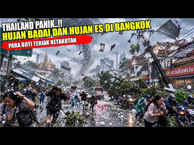 BOTI PANIK...!! BADAI HUJAN ES BATU HANTAM BANGKOK, THAILAND | THAILAND HAILSTORM 1-10-2026