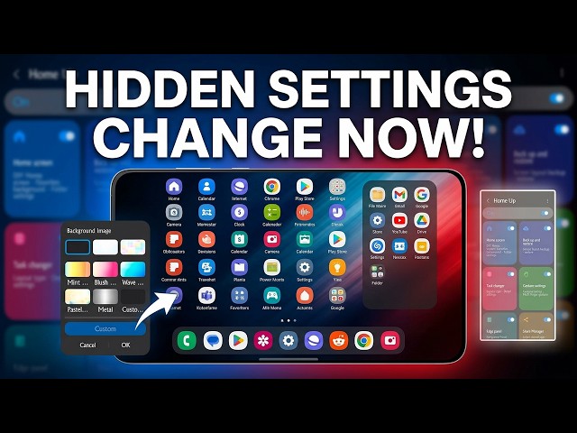 Samsung homeup hidden settings you need to change right now